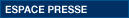 Espace Presse